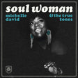 Michelle & The True David -tones - Soul woman (CD) - Velvet Music