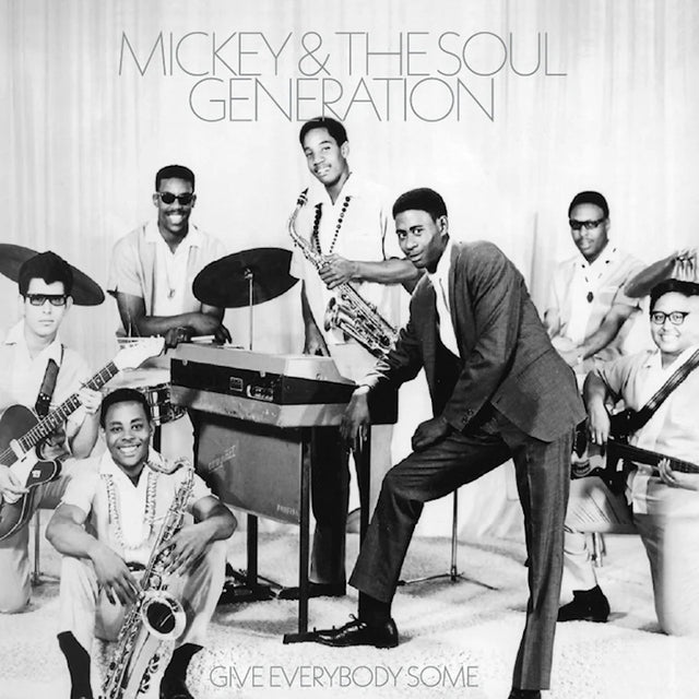 Mickey & The Soul Generation - Give everybody some (LP) - Velvet Music