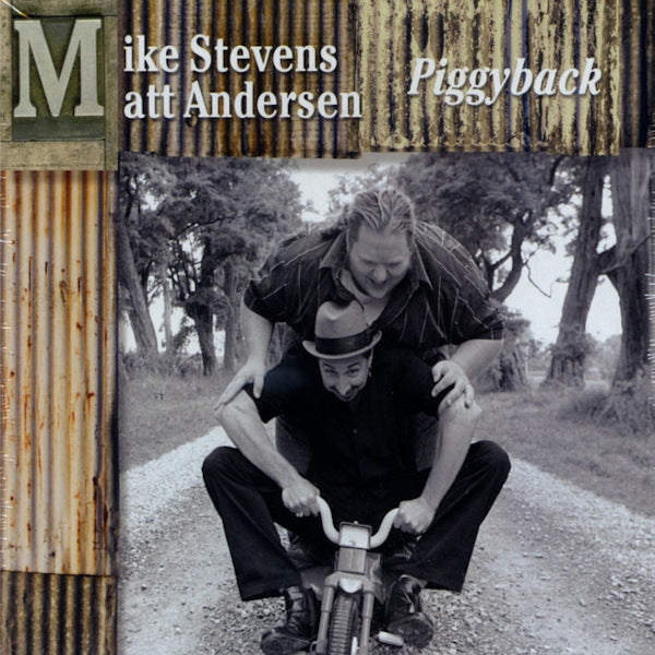Mike Stevens & Matt Andersen - Piggyback (CD) - Velvet Music