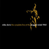 Miles Davis - The complete plugged nickel live 1965 (CD) - Velvet Music