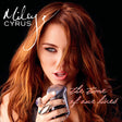 Miley Cyrus - Time of our lives (CD) - Velvet Music