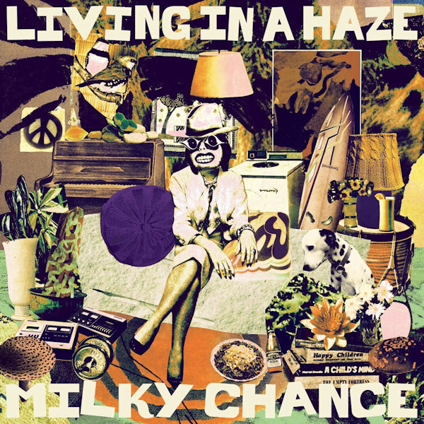Milky Chance - Living in a haze (LP) - Velvet Music
