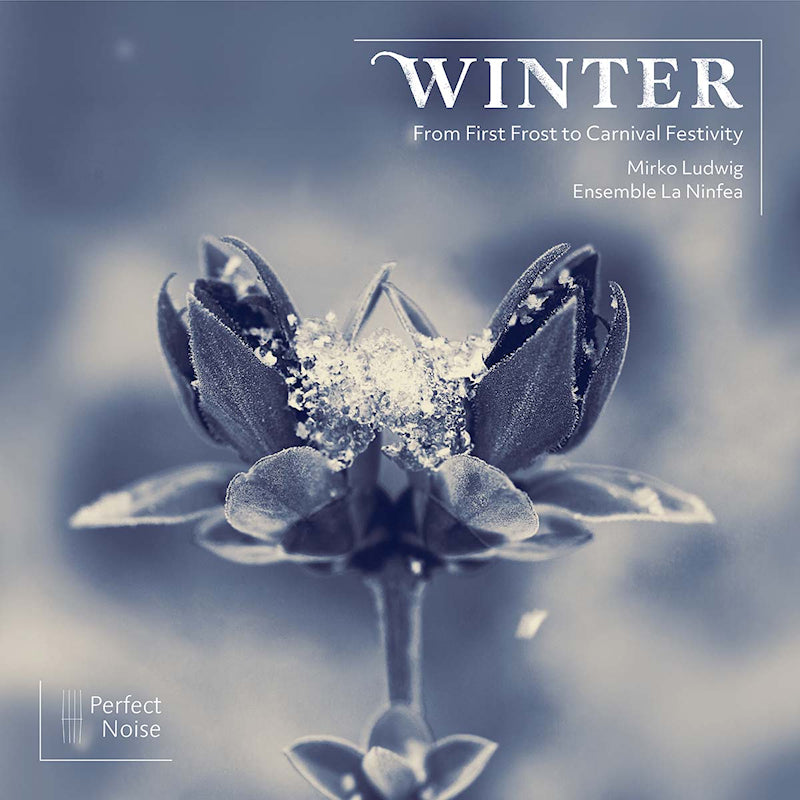 La Ninfea, Ensemble | Ludwig, Mirko - Winter - from first frost to carnival festivity (CD)