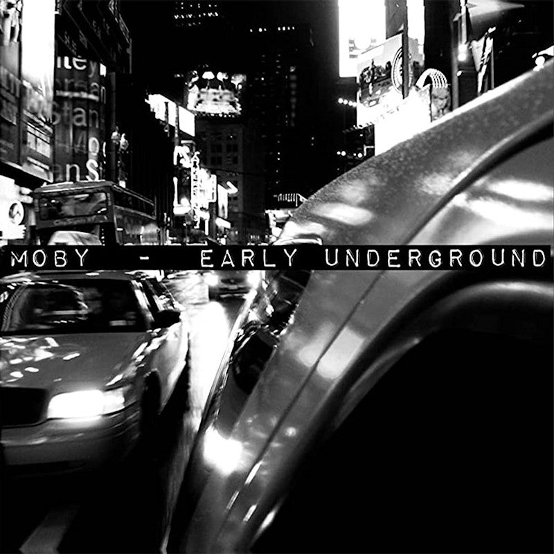 Moby - Early underground (LP) - Velvet Music