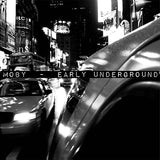 Moby - Early underground (LP) - Velvet Music