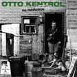 Otto Kentrol - No mistakes (LP) - Velvet Music