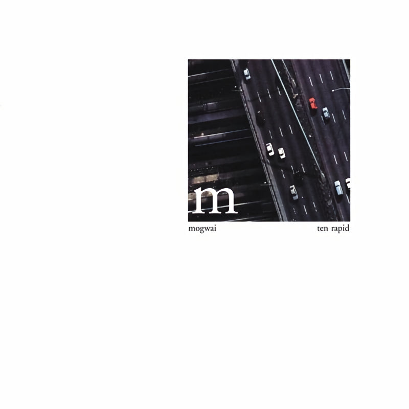 Mogwai - Ten rapid: collected recordings 1996-1997 (LP) - Velvet Music