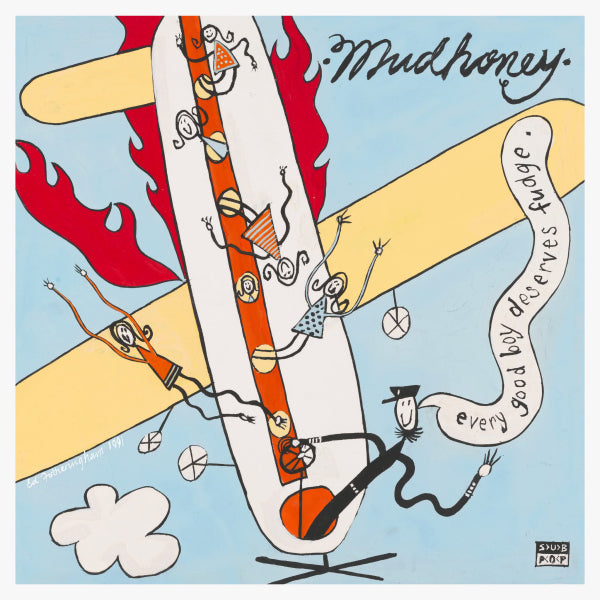 Mudhoney - Every good boy deserves fudge -30th anniversary- (LP) - Velvet Music