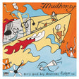 Mudhoney - Every good boy deserves fudge.. (LP) - Velvet Music