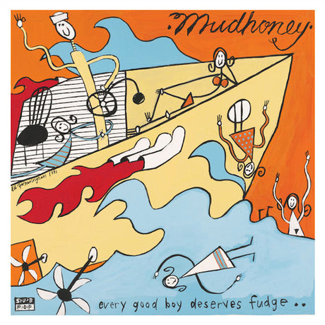 Mudhoney - Every good boy deserves fudge.. (LP) - Velvet Music