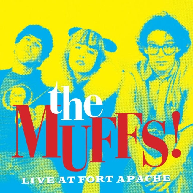 Muffs, The - Live At Fort Apache (LP) - Velvet Music