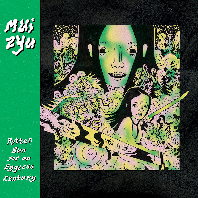 Mui Zyu - Rotten bun for an eggless century (LP) - Velvet Music