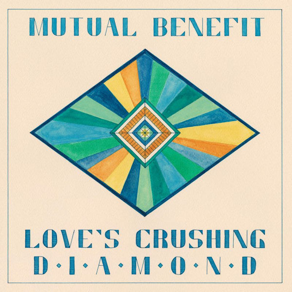 Mutual Benefit - Love's crushing diamond (CD) - Velvet Music