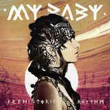 My Baby - Prehistoric rhythm (CD) - Velvet Music
