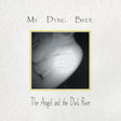 My Dying Bride - The angel and the dark river (LP) - Velvet Music