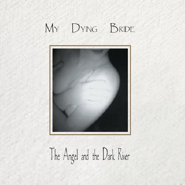 My Dying Bride - The angel and the dark river (LP)