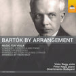 B. Bartok - Bartok by arrangement: music for violin (CD) - Velvet Music