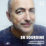 Laurent Naouri /Frederic Loiseau - En sourdine (CD)
