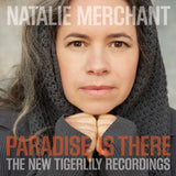 Natalie Merchant - Paradise is there (CD)