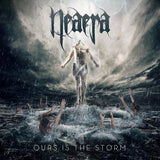 Neaera - Ours is the storm (CD) - Velvet Music