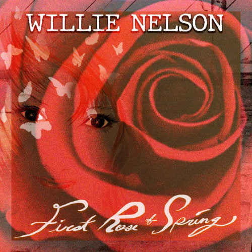 Willie Nelson - First rose of spring (CD) - Velvet Music