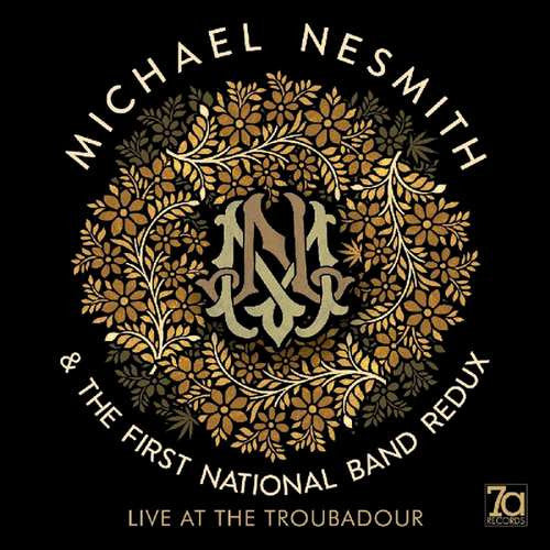 Michael Nesmith - Live at the troubadour (CD)