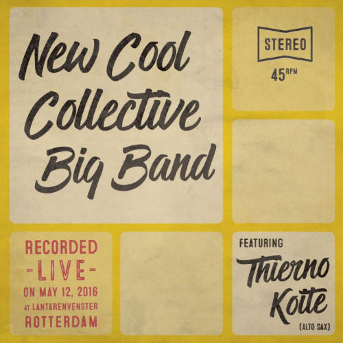 New Cool Collective Big Band featuring Thierno Koite - Live 7-inch -coloured- (12-inch maxi-single)