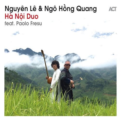 Nguyen Le & Ngo Hong Qua - Ha noi duo (CD)
