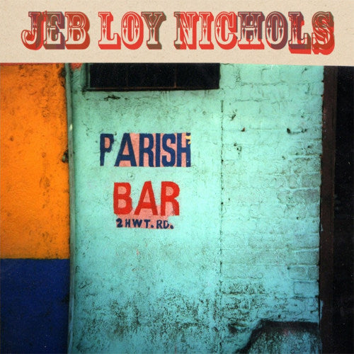 Jeb Loy Nichols - Parish bar (CD) - Velvet Music