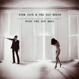 Nick Cave &amp; The Bad Seeds - Push the sky away (LP)