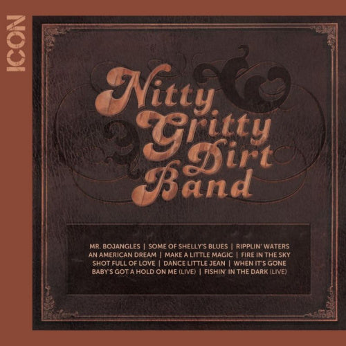 Nitty Gritty Dirt Band - Icon (CD) - Velvet Music