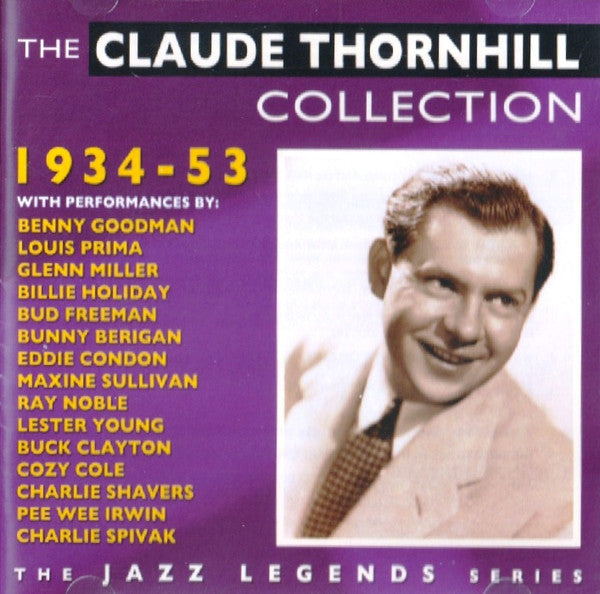 Claude Thornhill - The Claude Thornhill Collection 1934-53 (second-hand CD)