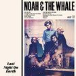 Noah And The Whale - Last night on earth (CD) - Velvet Music