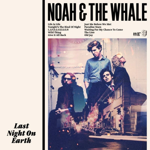 Noah And The Whale - Last night on earth (CD) - Velvet Music