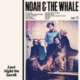 Noah And The Whale - Last night on earth (CD) - Velvet Music
