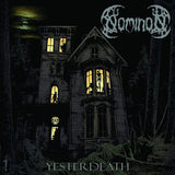 Nominon - Yesterdeath (CD)