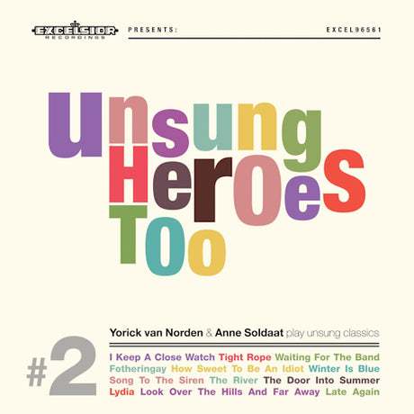 Yorick Van Norden & Anne Soldaat - Unsung heroes too (CD) - Velvet Music
