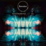 Bonobo - North borders tour (CD) - Velvet Music