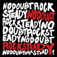 No Doubt - Rock steady (LP) - Velvet Music