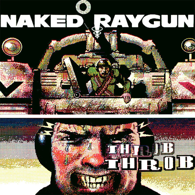 Naked Raygun - Throb throb (green swirl) (LP) - Velvet Music