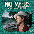 Nat Myers - Yellow peril (CD) - Velvet Music