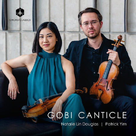 Natalie Lin Douglas & Patrick Yim - Gobi canticle (CD) - Velvet Music