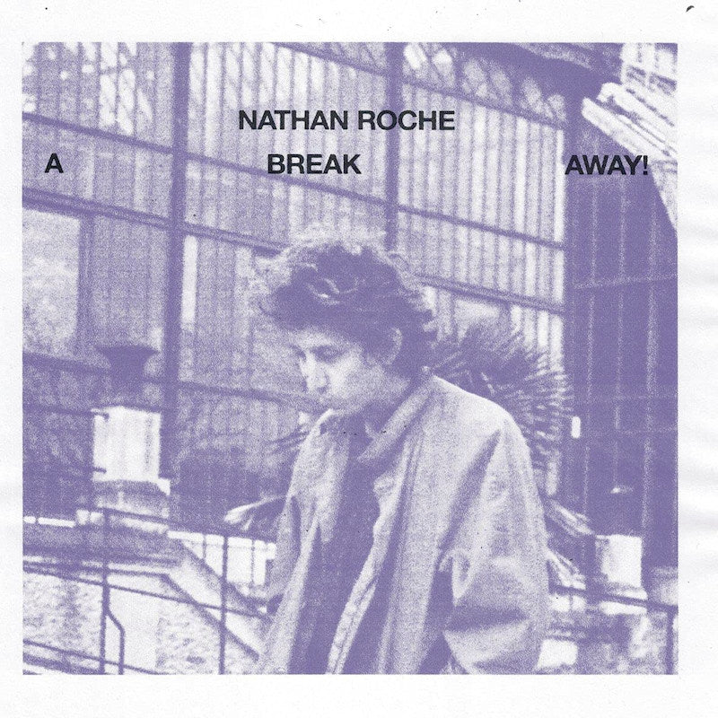 Nathan Roche - A break away (LP)