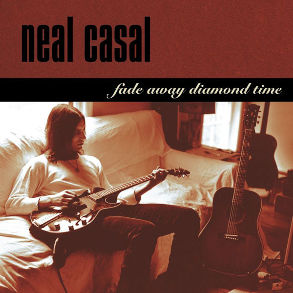 Neal Casal - Fade away diamond time (CD) - Velvet Music