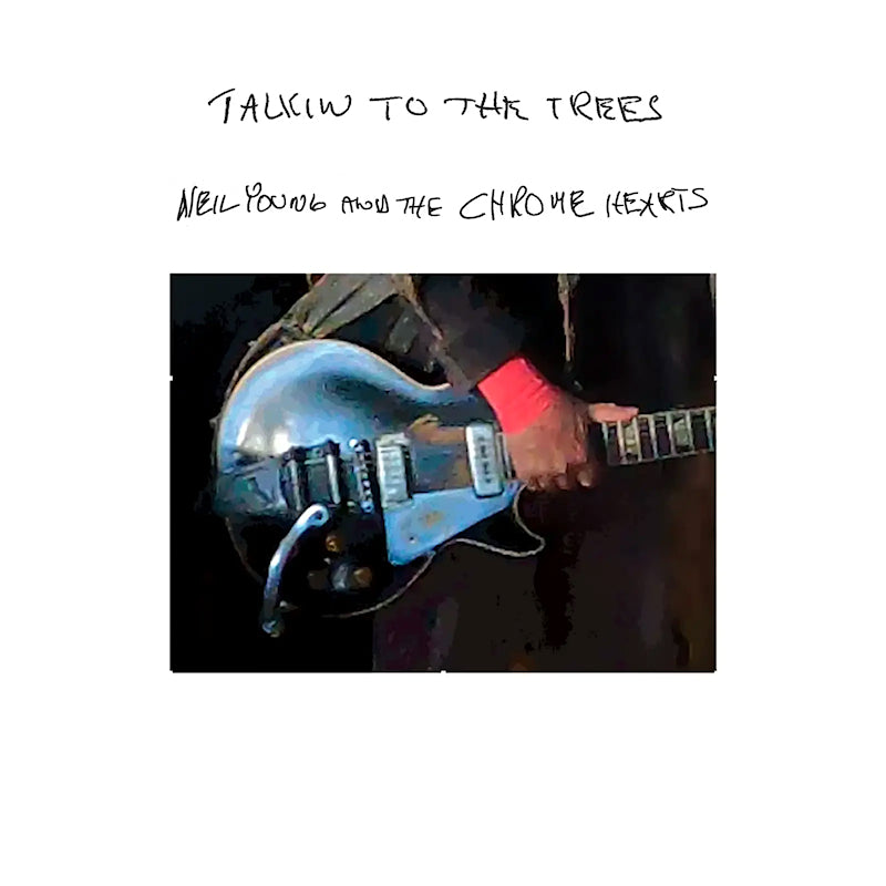 Neil Young And The Chrome Hearts - Talkin to the trees (CD)