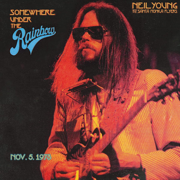 Neil Young With The Santa Monica Flyers - Somewhere under the rainbow (CD)