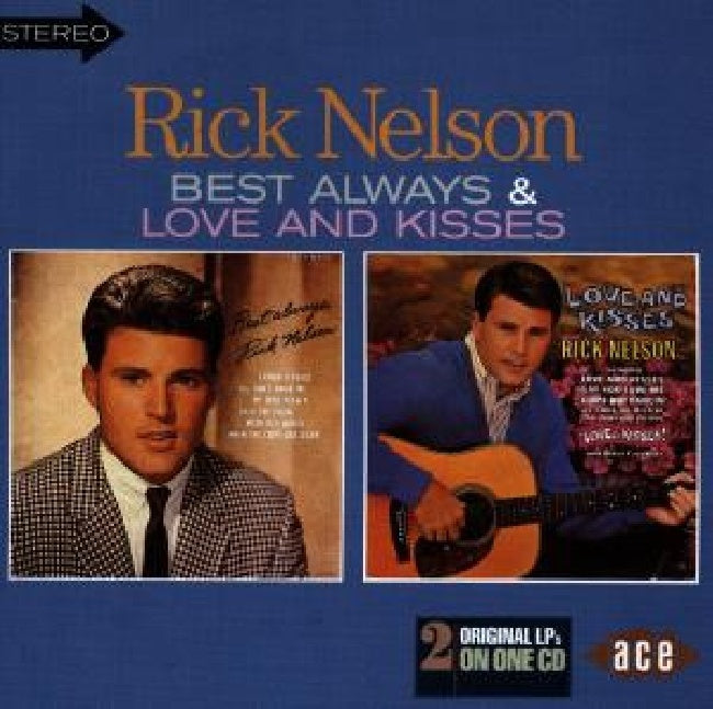 Rick Nelson - Best always/love & kisses (CD)