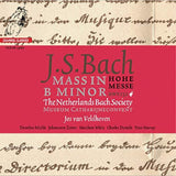 Netherlands Bach Society, The, Jos Van Veldhoven, Johann Sebastian Bach - Mass In B Minor - Hohe Messe (second-hand CD)