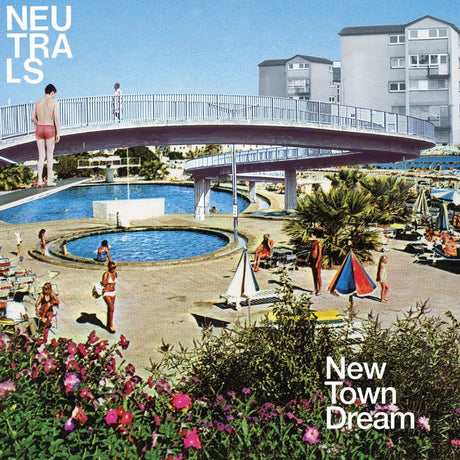 Neutrals - New town dream (LP) - Velvet Music
