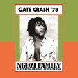 Ngozi Family - Gate Crash '78 (LP) - Velvet Music